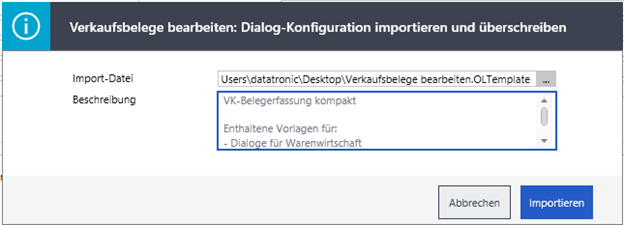 Sage 100 Dialog „Dialog-Konfiguration importieren und überschreiben“ mit Auswahl der Import-Datei